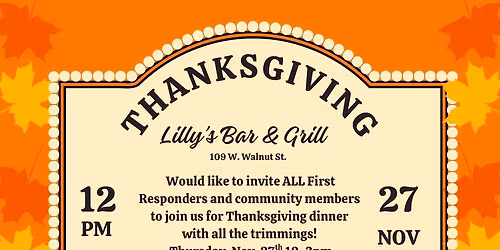 Thanksgiving Dinner for Our First Responders & Community