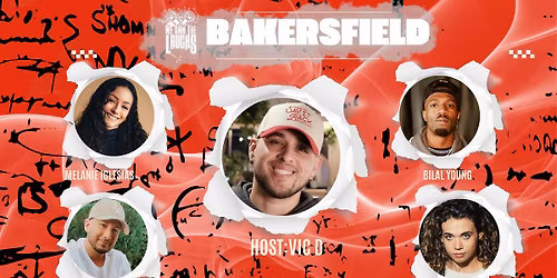 We Own The Laughs: Bakersfield (Host Vic D)