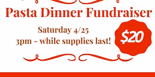 Pasta Dinner for Walter Szpakowski and Family