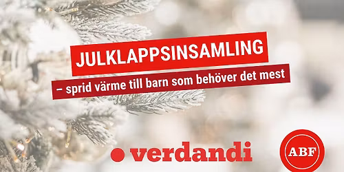 Julklappsinsamling f\u00f6r barn som beh\u00f6ver det mest