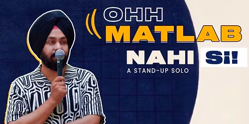 Ohh Matlab Nahi Sii..by Tarun Chawla - Roastflix