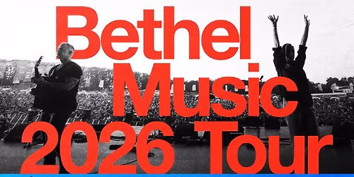 Bethel Music 2026 Tour