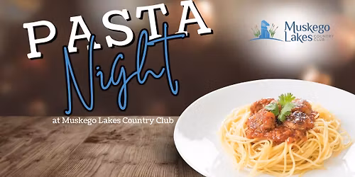 Pasta Night - OPEN TO PUBLIC