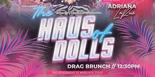 Haus of dolls drag brunch 