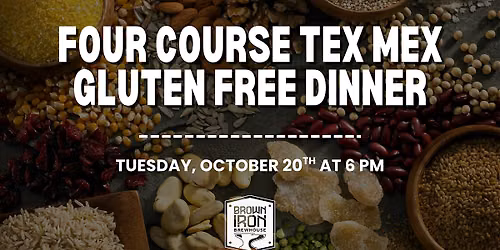 Four Course Tex Mex Gluten Free Dinner