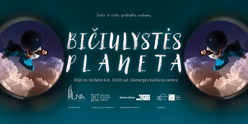 BI\u010cIULYST\u0116S PLANETA \u0161okio ir cirko spektaklis 3\u20135 met\u0173 vaikams | UKMERG\u0116
