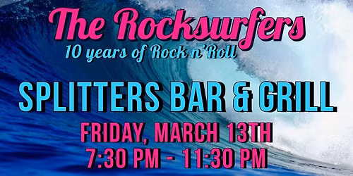 The Rocksurfers at Splitters Bar & Grill