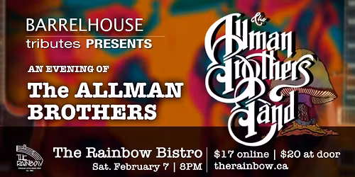 An Evening of THE ALLMAN BROTHERS! Coming back to the Rainbow