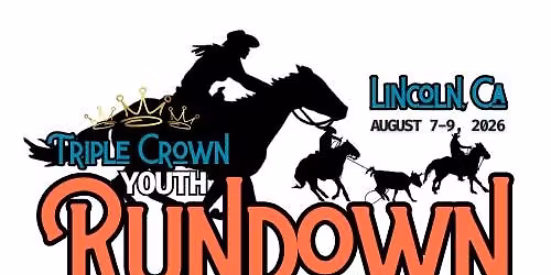 Triple Crown Rundown - Youth & Open Barrel Racing & Team Roping