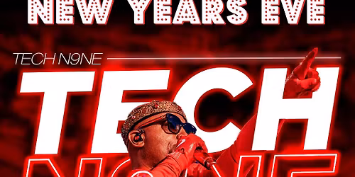 Tech N9ne - NEW YEAR\u2019S EVE