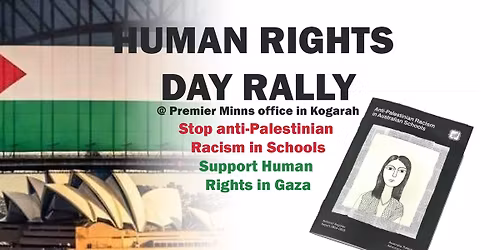 Human Rights Day Rally - Stop Anti-Palestinian Racism