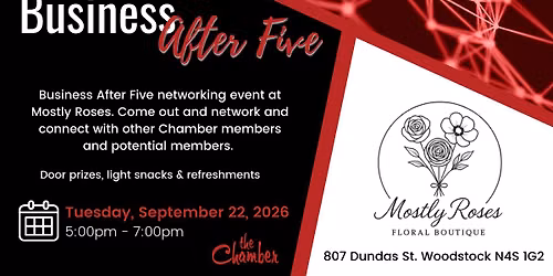 Business After Five - September at Mostly Roses
