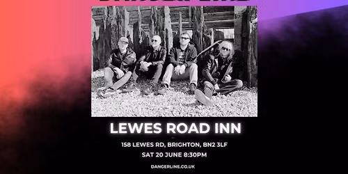 Danger Line Live at Lewes Road Inn - Free Entry