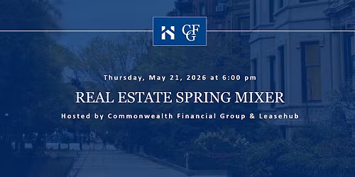 Real Estate Relationships: Boston Real Estate Spring Mixer