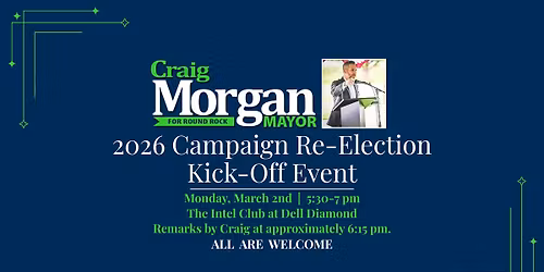 2026 Campaign Re-Election Kick-Off Event