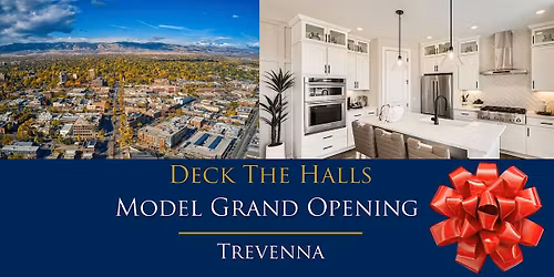 Deck The Halls at Trevenna | Model Grand Opening