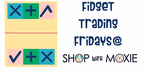 Fidget Trading Fridays