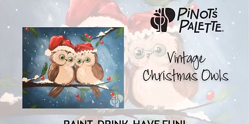 Vintage Christmas Owls Paint and Sip Workshop