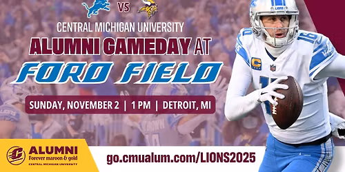 CMU Alumni at Ford Field | Lions v. Vikings