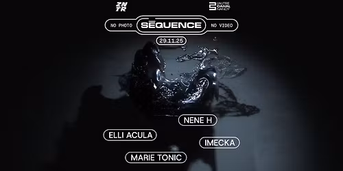 S\u0113quence 2 : Elli Acula + Nene H + Marie Tonic + Imecka