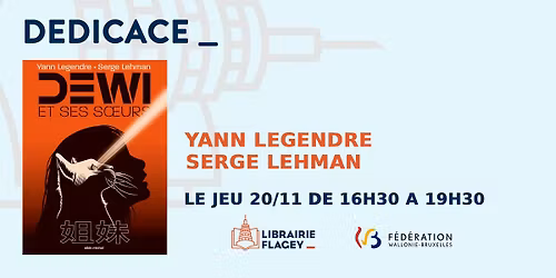 Dewi : Yann Legendre et Serge Lehman en d\u00e9dicace