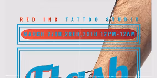 MARCH 27TH, 28TH AND 29TH $20 AND UP TATTOOS AND PIERCINGS !!!