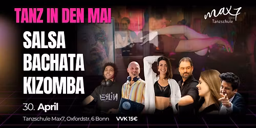 Tanz in den Mai - Salsa Bachata Kizomba