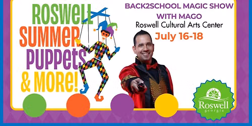 Back2School Magic Show with Mago Junior: Summer Puppets & More Series