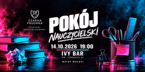 POK\u00d3J NAUCZYCIELSKI spektakl komediowy