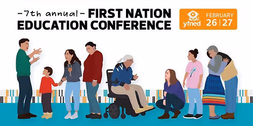 7th Annual First Nation Education Conference