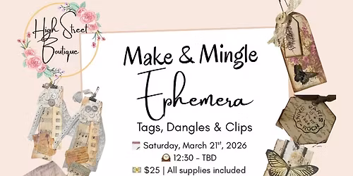 Make & Mingle -Ephemera Tags, Clips & Dangles