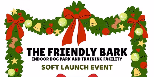 The Friendly Bark Soft Launch Party