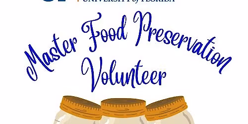 Master Food Preservation Volunteer Program