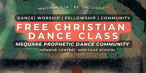 FREE CHRISTIAN DANCE CLASS