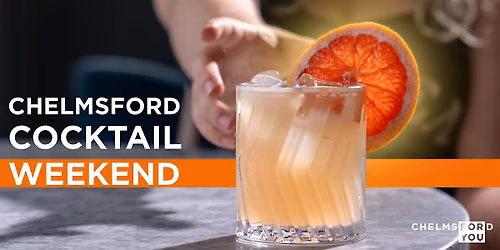 Chelmsford Cocktail Weekend : Autumn Edition