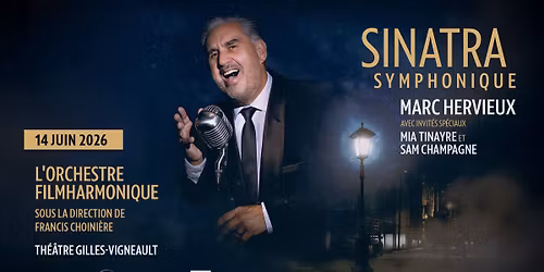 Sinatra symphonique : Marc Hervieux | Saint-J\u00e9r\u00f4me