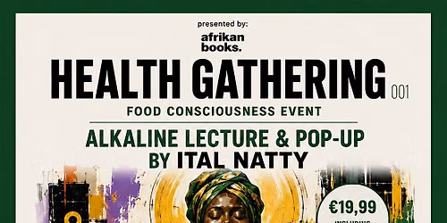 Health Gathering \u2014 Food Consciousness Event