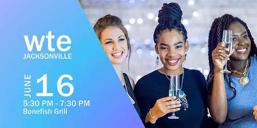 Women in Tech & Entrepreneurship - June Jacksonville Chapter Happy Hour