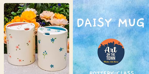 Daisy Mug Pottery Class