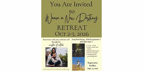 Weave a New Destiny Retreat