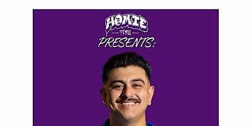 HOMIE TIME PRESENTS: REECE MUNIZ