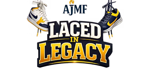 Laced in Legacy: Anthony Jolly Memorial Foundation Kick-off