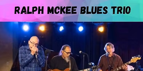 Happy Hour: Ralph McKee Blues Trio | North Star Lounge