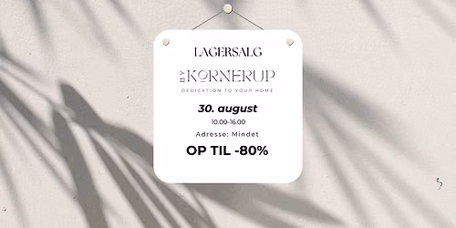 Lagersalg hos byKornerup i Aarhus - spar op til 80%