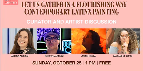\u201cLet Us Gather in a Flourishing Way\u201d Curator and Artist Discussion