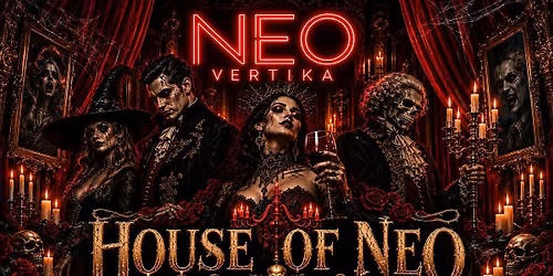 HOUSE OF NEO: HALLOWEEN PARTY 2026