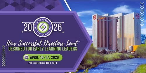 42nd Annual National Conference-How Successful Directors Lead | Designed for Early Learning Leaders