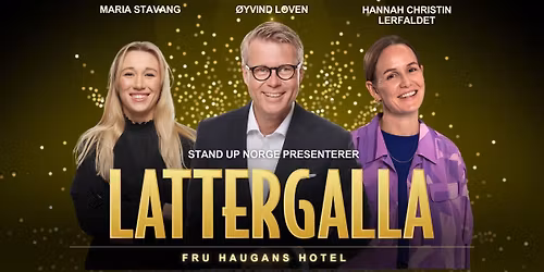 JuleLatterGalla med Maria Stavang, \u00d8yvind Loven og Hannah C. Lerfaldet