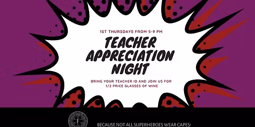 Teacher Appreciation Night at Fortunata Winery
