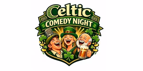 Celtic Comedy Night! (Actors Theater of Minnesota) Fri. 3\/13 \u2014 Live in Saint Paul, MN